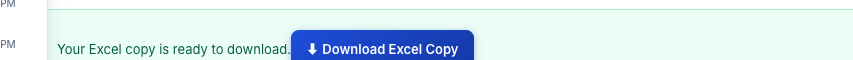 Download Excel Copy success message and button